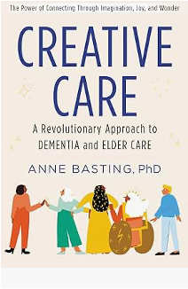 Creative Care, The Power of Connecting Through Imagination
